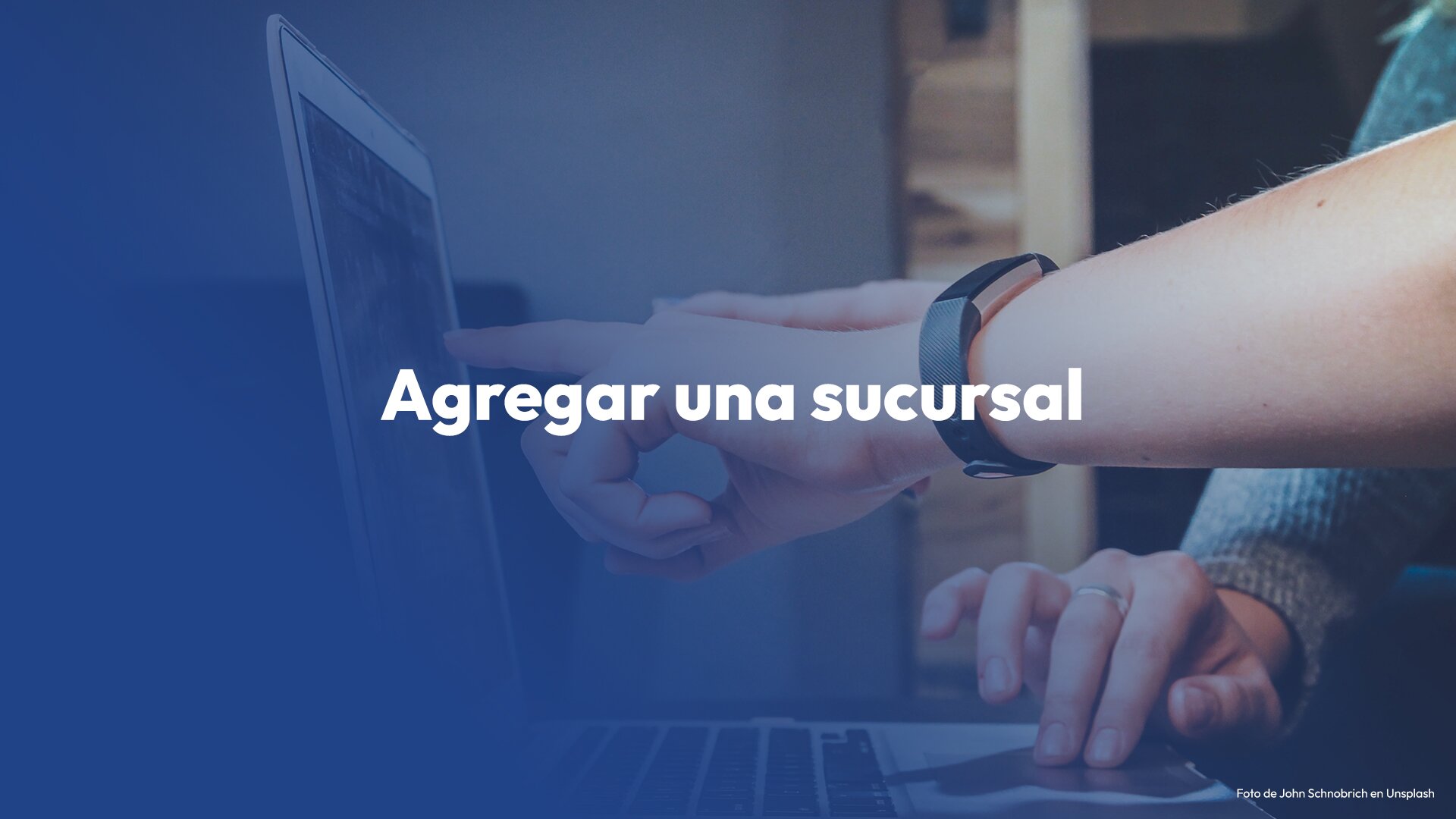 Qntalo - Agregar una nueva sucursal de negocio en 4 pasos